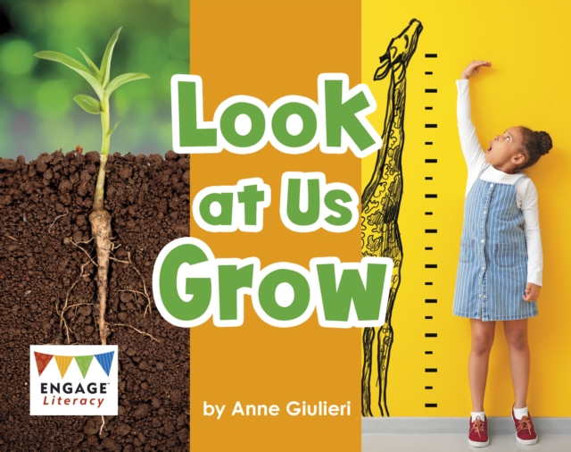 Look at Us Grow - Anne Giulieri