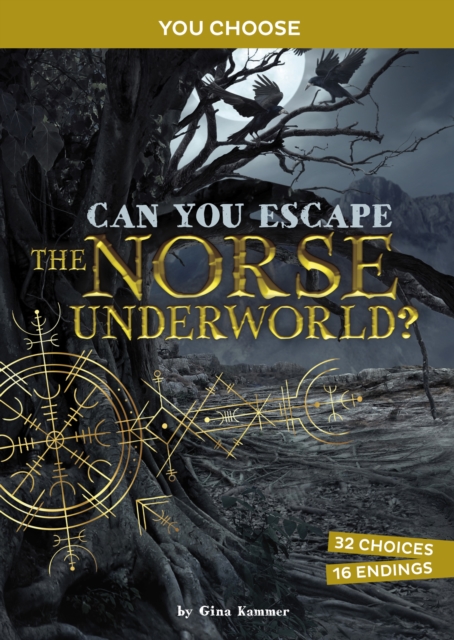 Can You Escape the Norse Underworld? - Gina (editor) Kammer