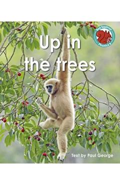Coperta cărții 'Up in the trees - Paul George'