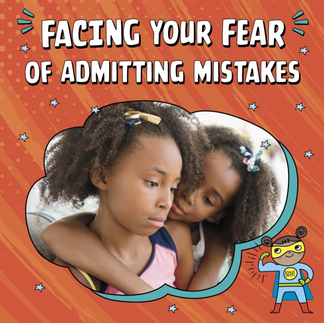 Facing Your Fear of Admitting Mistakes - Mari Schuh