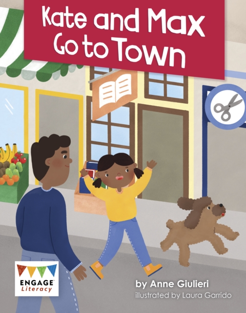 Kate and Max Go to Town - Anne Giulieri