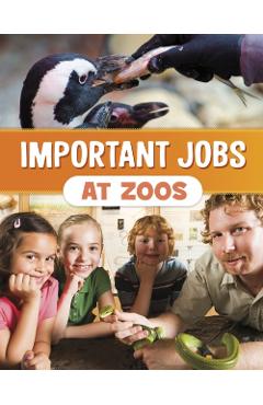 Poza produsului Important Jobs at Zoos - Mari Bolte