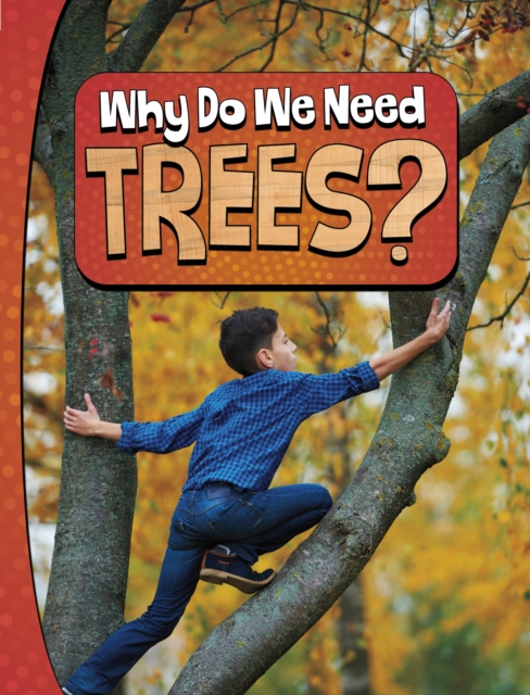 Why Do We Need Trees? - Laura K. Murray