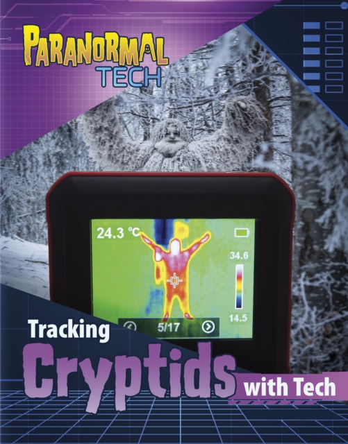 Tracking Cryptids with Tech - Mae Respicio