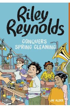Poza produsului Riley Reynolds Conquers Spring Cleaning - Jay Albee