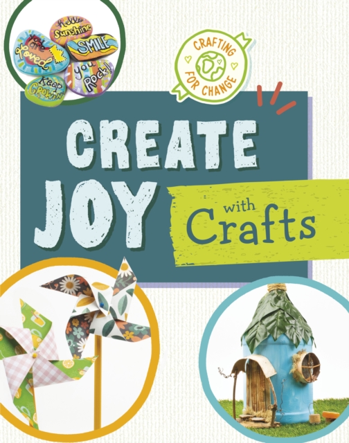 Create Joy with Crafts - Ruthie Van Oosbree