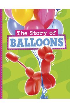 Poza produsului Story of Balloons - Mae Respicio