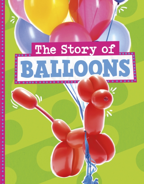 Story of Balloons - Mae Respicio