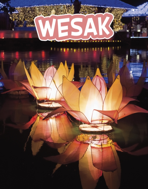 Wesak - Lisa J. Amstutz