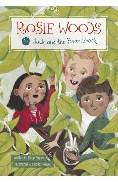 Poza produsului Rosie Woods in Jack and the Bean Shock - Maya Myers