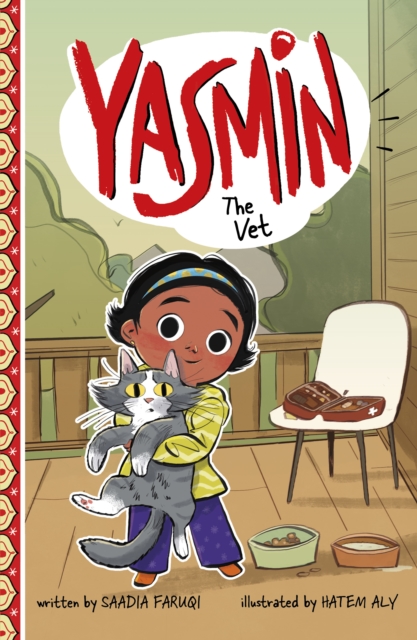 Yasmin the Vet - Saadia Faruqi