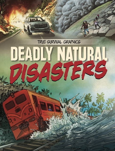 Deadly Natural Disasters - Steve Foxe