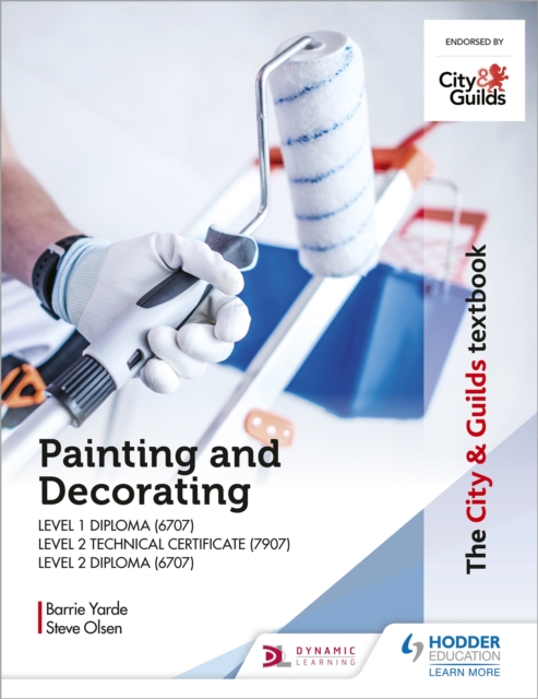 City & Guilds Textbook: Painting and Decorating for Level 1 and Level 2 - Barrie|olsen Yarde