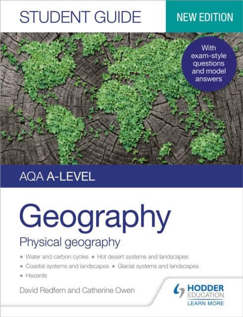 AQA A-level Geography Student Guide: Physical Geography - David Redfern