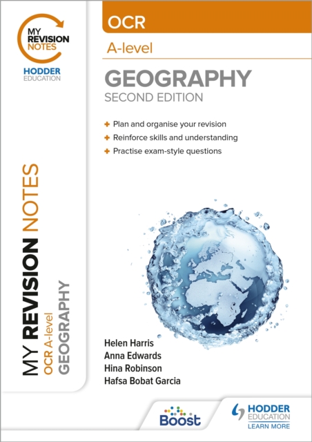 My Revision Notes: OCR A-Level Geography: Second Edition - Helen|edwards Harris