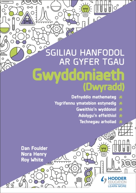 Sgiliau Hanfodol ar gyfer TGAU Gwyddoniaeth (Dwyradd) - Dan|henry Foulder