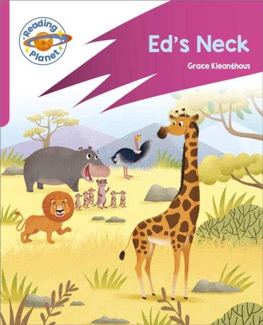 Reading Planet: Rocket Phonics – Target Practice - Ed's Neck - Pink B - Grace Kleanthous
