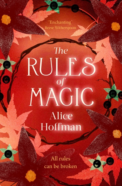 Rules of Magic - Alice Hoffman