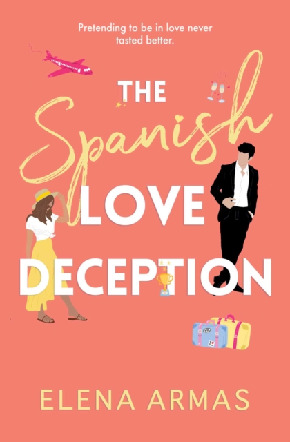 Spanish Love Deception - Elena Armas