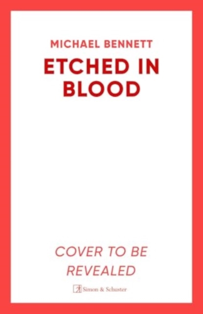 Carved in Blood - Michael Bennett