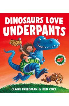 Coperta cărții 'Dinosaurs Love Underpants - Claire Freedman'