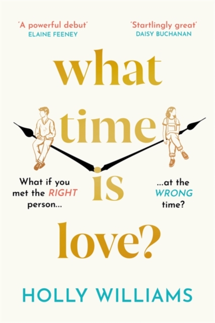 What Time is Love? - Holly Williams