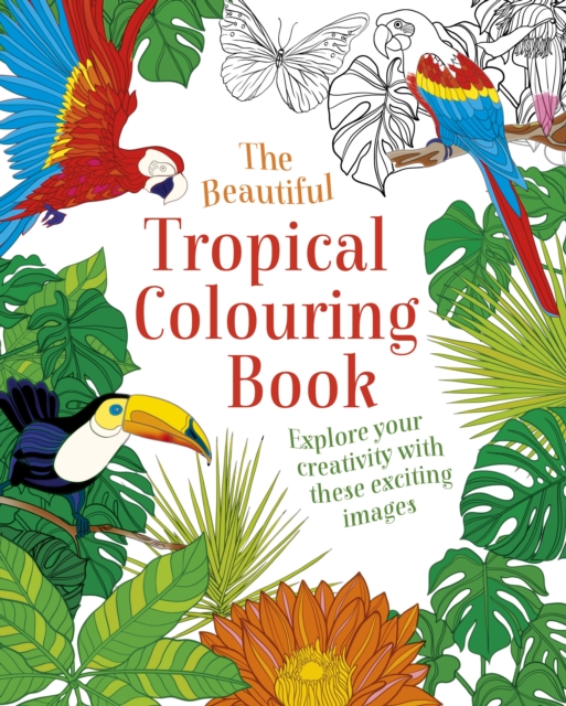 Beautiful Tropical Colouring Book - 