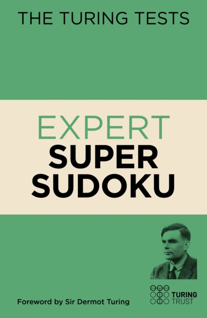 Turing Tests Expert Super Sudoku - Eric Saunders
