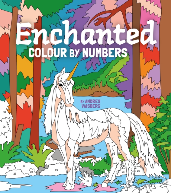 Enchanted Colour by Numbers - Andres Vaisberg