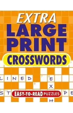 Coperta cărții 'Extra Large Print Crosswords - Eric Saunders'