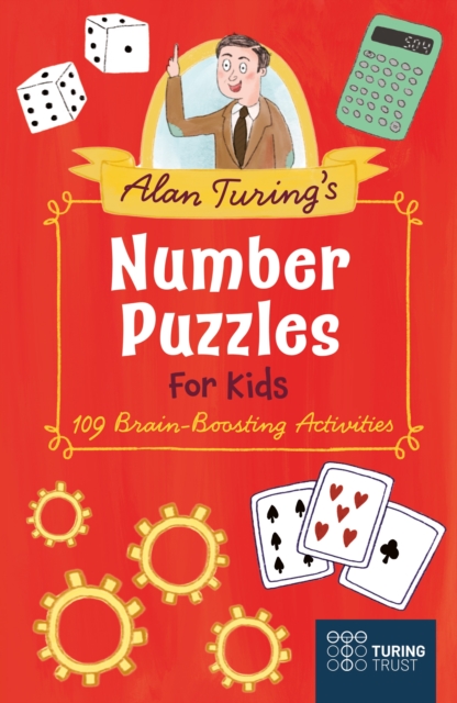 Alan Turing's Number Puzzles for Kids - Eric Saunders