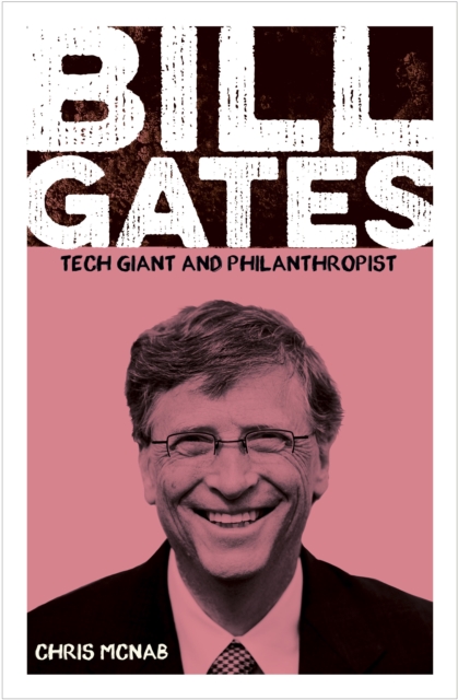 Bill Gates - Chris Mcnab