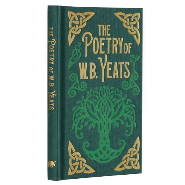 Poetry of W. B. Yeats - W. B. Yeats