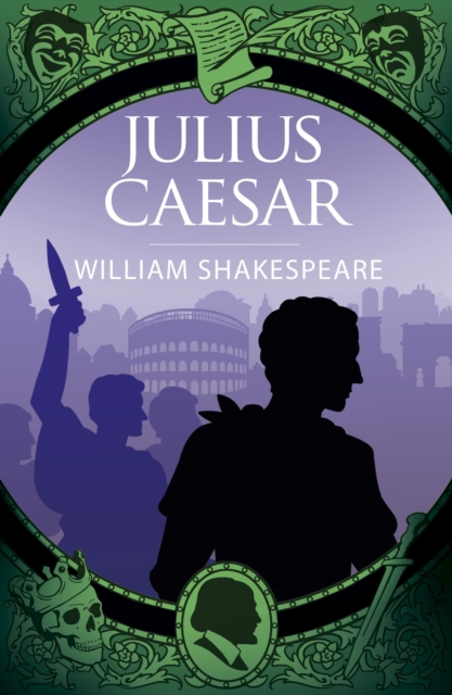 Julius Caesar - William Shakespeare