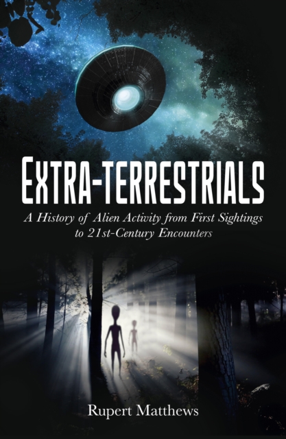Extra-Terrestrials - Rupert Matthews