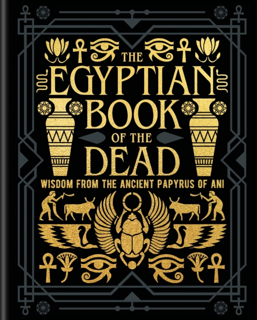 Egyptian Book of the Dead - Ea Wallis Budge