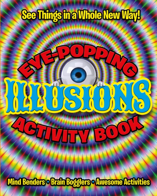 Eye-Popping Illusions Activity Book - Pat Jacobs
