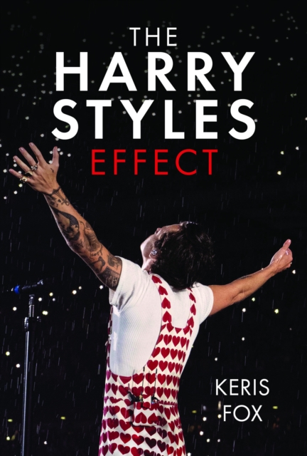 Harry Styles Effect - Keris Fox