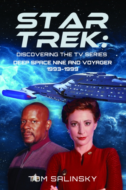 Star Trek: Discovering the TV Series - Tom Salinsky
