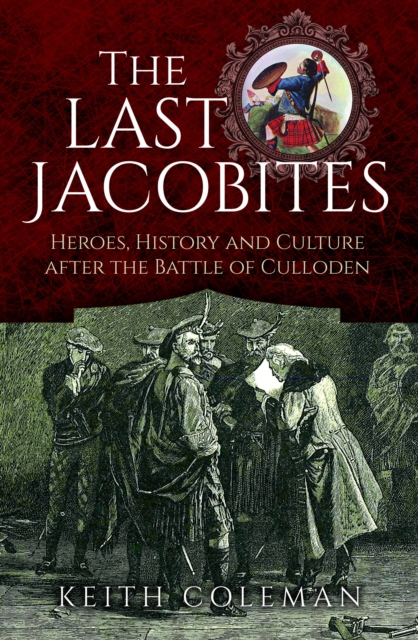 Last Jacobites - Keith Coleman