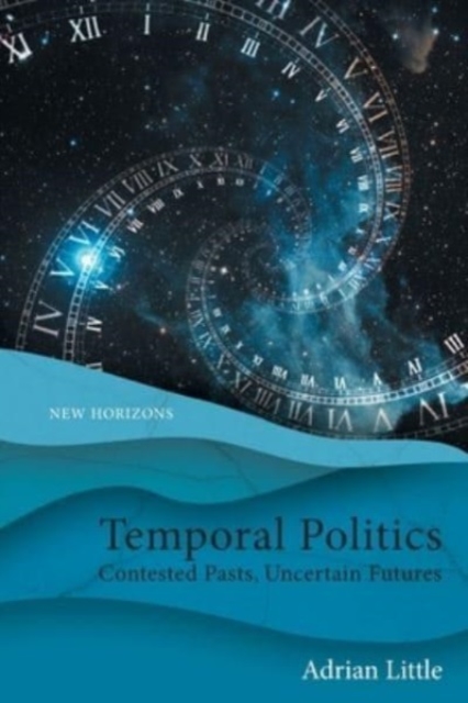 Temporal Politics - 