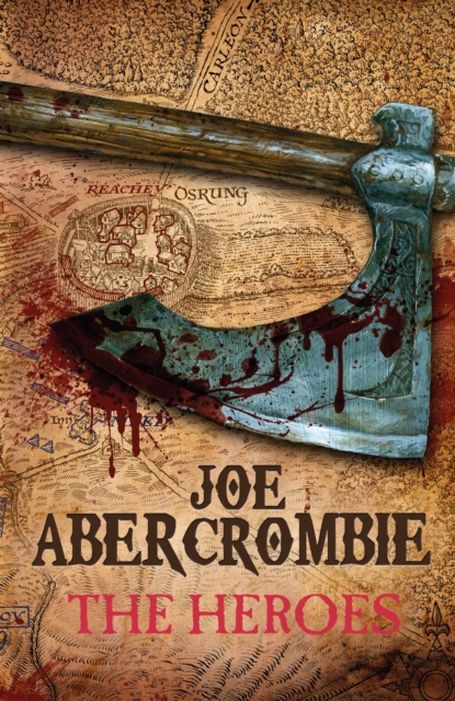 Heroes - Joe Abercrombie