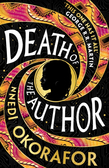 Death of the Author - Nnedi Okorafor