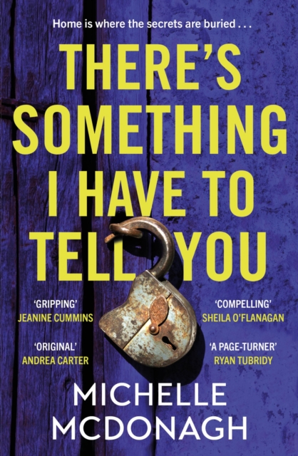 There's Something I Have to Tell You - Michelle Mcdonagh