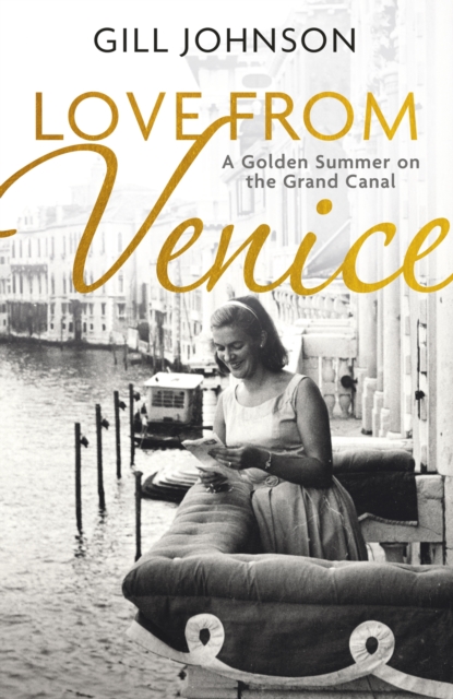 Love From Venice - Gill Johnson