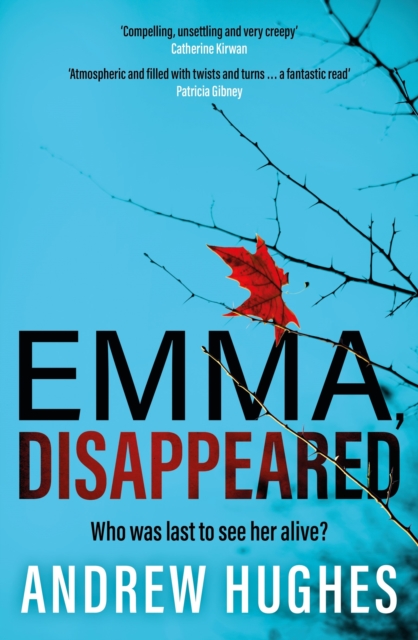 Emma, Disappeared - Andrew Hughes