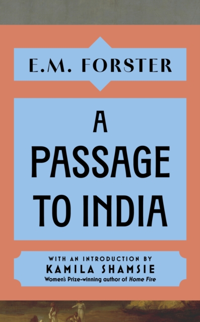 Passage to India - E M Forster