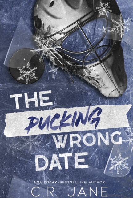 Pucking Wrong Date - C. R. Jane