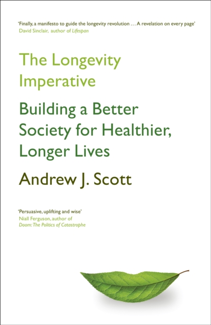 Longevity Imperative - Andrew J. Scott