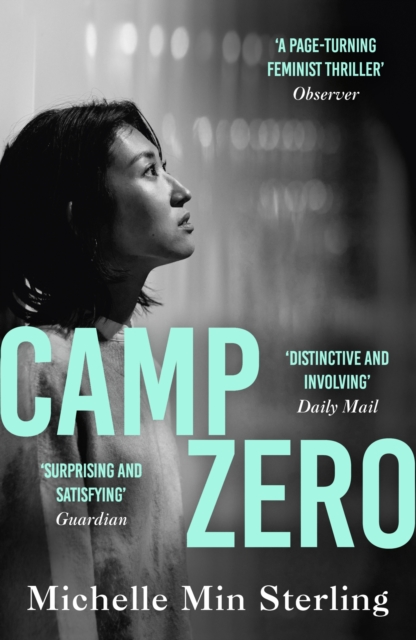 Camp Zero - Michelle Min Sterling
